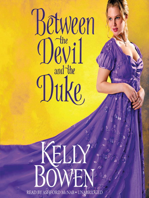 Title details for Between the Devil and the Duke by Kelly Bowen - Available